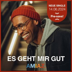 Amiaz Musik Cover Es geht mir gut